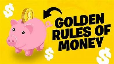 MONEY GOLDEN RULES