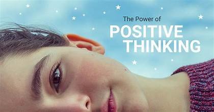 Power of positive thinking